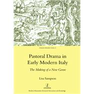Pastoral Drama in Early Modern Italy