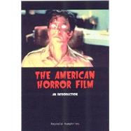 The American Horror Film An Introduction