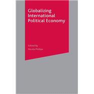 Globalizing International Political Economy