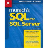 Murach's SQL for SQL Server : Professional Training