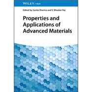 Properties and Applications of Advanced Materials,9783527854165
