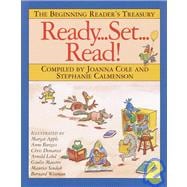 Ready, Set, Read! The Beginning Reader's Treasury
