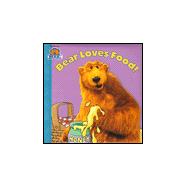 Bear Loves Food!
