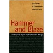 Hammer and Blaze: A Gathering of Contemporary American Poets