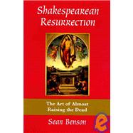 Shakespearean Ressurrection