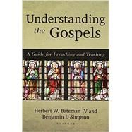 Understanding the Gospels