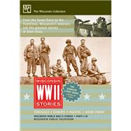 Wisconsin World War II Stories