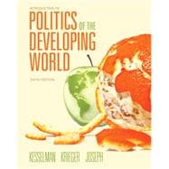 Introduction to Politics of the Developing World Political Challenges and Changing Agendas