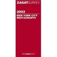 Zagatsurvey 2003 New York City Restaurants