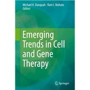 Emerging Trends in Cell and Gene Therapy