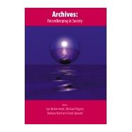 Archives: Recordkeeping In Society