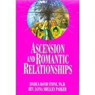 Ascension & Romantic Relationships