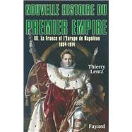 Nouvelle histoire du Premier Empire, tome 3