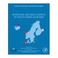 Nutritional and Health Aspects of Food in Nordic Countries