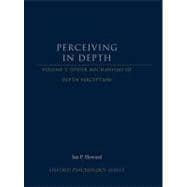 Perceiving in Depth, Volume 3 Other Mechanisms of Depth Perception