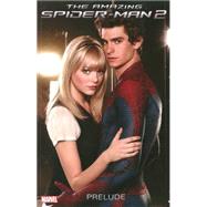 The Amazing Spider-Man 2 Prelude