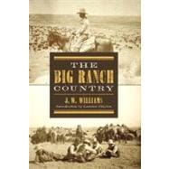 The Big Ranch Country,9780896724167
