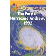 The Fury Of Hurricane Andrew, 1992