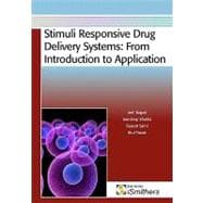 Stimuli Responsive Drug Delivery Systems: From Introduction to Application