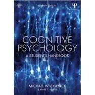 Cognitive Psychology: A Student's Handbook