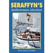 Seraffyn's Mediterranean Adventure