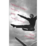 Twenty-eight Artists and Two Saints : Essays