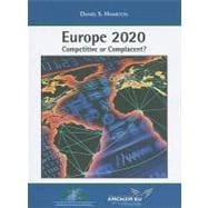 Europe 2020 Competitive or Complacent?