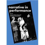 Narrative in Performance