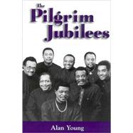 The Pilgrim Jubilees