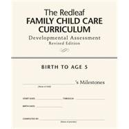 The Redleaf Family Child Care Curriculum Developmental Assessment