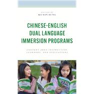 Chinese-English Dual Language Immersion Programs