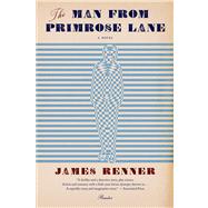 The Man from Primrose Lane A Novel