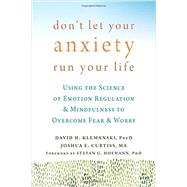 Don't Let Your Anxiety Run Your Life,9781626254169