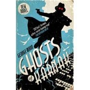 Ghosts of Karnak A Ghost Novel