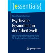 Psychische Gesundheit in der Arbeitswelt