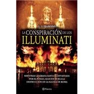 La conspiración de los Illuminati / Conspiracy of the Illuminati