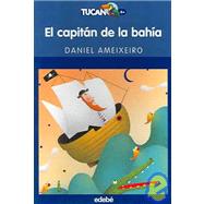El capitan de la bahia / The Captain of the Bay
