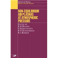 Non-equilibrium Air Plasmas at Atmospheric Pressure