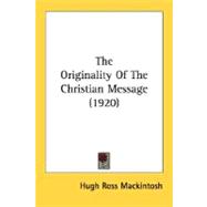 The Originality Of The Christian Message