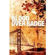 Blood over Badge