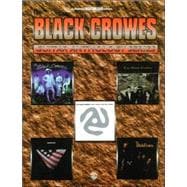 Black Crowes: Authentic Guitar-Tab Edition