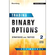 Trading Binary Options Strategies and Tactics