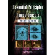 Essential Principles of Image Sensors,9781138074170