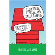Blockheads, Beagles, and Sweet Babboos