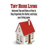 Tiny House Living