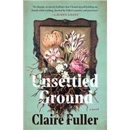Unsettled Ground