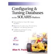 Configuring and Tuning Databases on the Solaris Platform