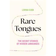 Rare Tongues