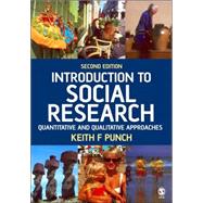Introduction to Social Research : Quantitative and Qualitative Approaches