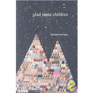Glad Stone Children